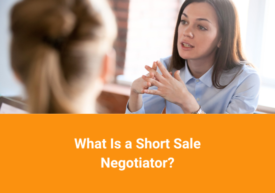 What Is a Short Sale Negotiator?