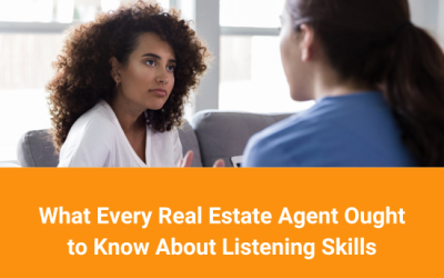What Every Real Estate Agent Ought to Know About Listening Skills
