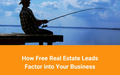 How Free Real Estate Leads Factor into Your Business